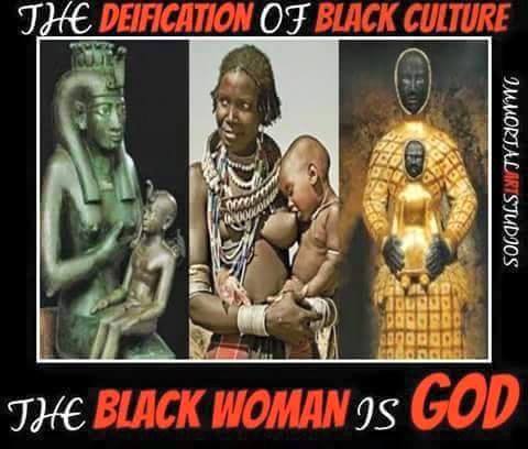 the black wombman is god